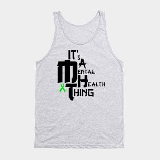 MentalHealthThing Tank Top